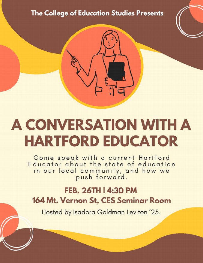 Conversation with Hartford Teacher 4:30 Feb 26 at 164 Mt Vernon St